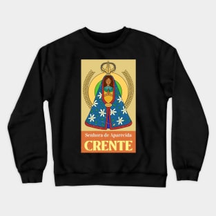 Our Lady of Aparecida (Nossa Senhora da Conceição Aparecida) 6 Crewneck Sweatshirt